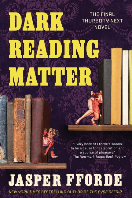 Dark Reading Matter - Jasper Fforde