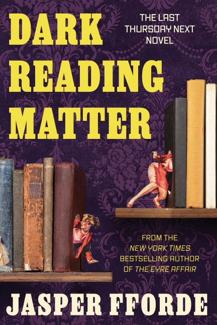 Dark Reading Matter - Jasper Fforde