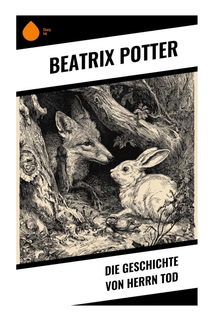 Die Geschichte von Herrn Tod - Beatrix Potter