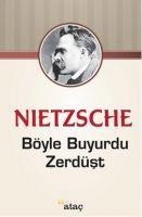 Böyle Buyurdu Zerdüst - Friedrich Wilhelm Nietzsche