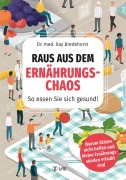 Cover-Bild zum Titel 'Raus aus dem Ernährungschaos' von 'Kay Bredehorst'