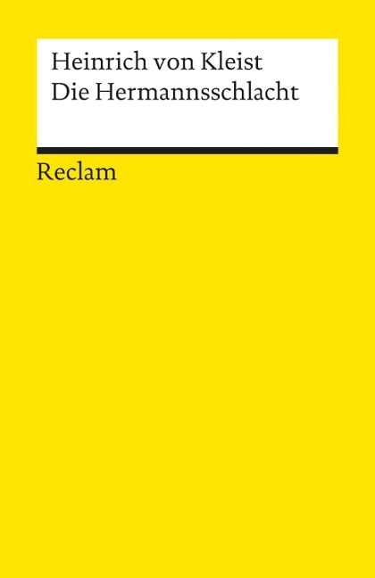 Die Hermannsschlacht - Heinrich von Kleist