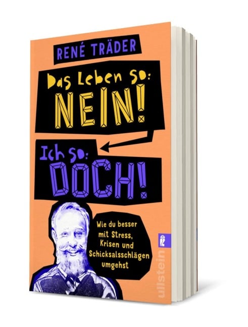 Das Leben so: nein! Ich so: doch! - René Träder