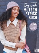 Cover-Bild zum Titel 'Das große Mützen-Strickbuch' von 'Caro Vellmann'
