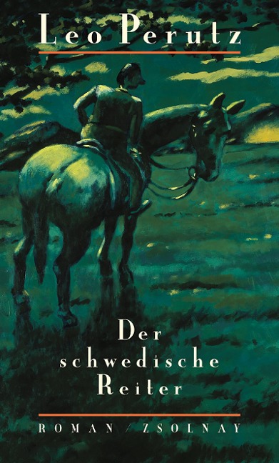 Der schwedische Reiter - Leo Perutz