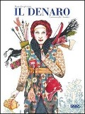Cover-Bild zum Titel 'Il denaro' von 'Marie Desplechin'