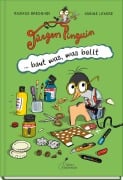 Jürgen Pinguin baut was, was bellt - Sabine Lemire