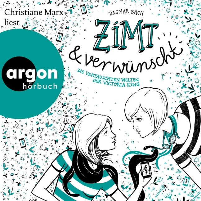 Zimt und verwünscht ¿ Die vertauschten Welten der Victoria King - Dagmar Bach