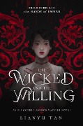 Cover-Bild zum Titel 'The Wicked and the Willing: An F/F Gothic Horror Vampire Novel' von 'Lianyu Tan'
