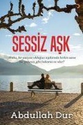 Cover-Bild zum Titel 'Sessiz Ask' von 'Abdullah Dur'