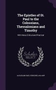 Cover-Bild zum Titel 'The Epistles of St. Paul to the Colossians, Thessalonians and Timothy' von ''