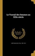 Cover-Bild zum Titel 'Le Travail des femmes au XIXe siècle' von ''
