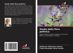 Cover-Bild zum Titel 'Studio della flora pollinica' von 'Guillermo Salamanca Grosso, Fredy Alexander Borja Peralta'