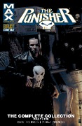 Cover-Bild zum Titel 'Punisher Max Complete Collection. Volume 1' von 'Garth Ennis'