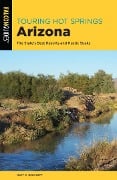 Cover-Bild zum Titel 'Touring Hot Springs Arizona' von 'Matt C. Bischoff'