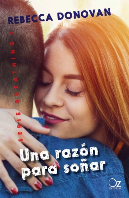 Una Razon Para Soñar -Z - Rebecca Donovan