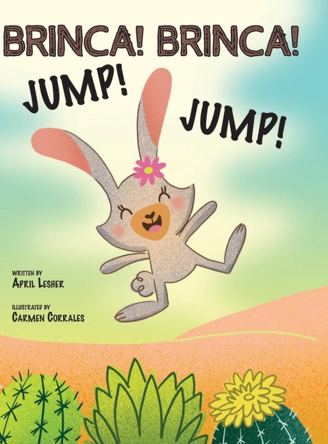 Brinca! Brinca! Jump! Jump! - April Lesher