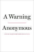 Cover-Bild zum Titel 'A Warning' von 'Anonymous Anonymous'