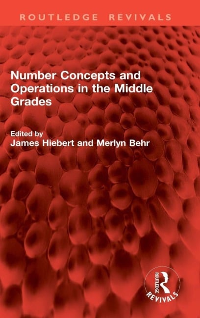Number Concepts and Operations in the Middle Grades - 