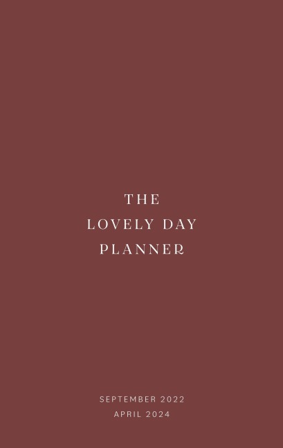 The Lovely Day Planner - Lina Marie Walbracht