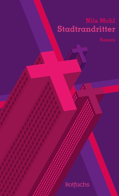Stadtrandritter - Nils Mohl