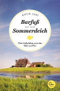 Cover-Bild zum Titel 'Barfuß auf dem Sommerdeich' von 'Katja Just'