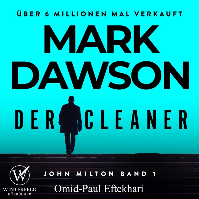 Der Cleaner - Thriller ( John Milton 1 ) - Mark Dawson