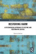 Cover-Bild zum Titel 'Restoring Harm' von 'Daniela Bolívar'
