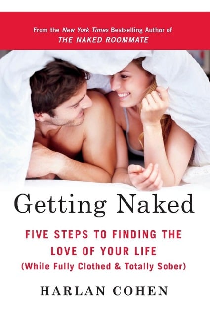 Getting Naked - Harlan Cohen