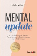 Cover-Bild zum Titel 'Mental Update' von 'Isabelle Müller-Pál'