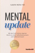 Cover-Bild zum Titel 'Mental Update' von 'Isabelle Müller-Pál'