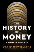 Cover-Bild zum Titel 'The History of Money' von 'David McWilliams'