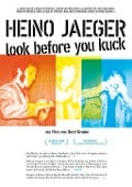 Heino Jäger-Look before you kuck - Heino Jaeger-Look before you kuck