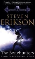 The Bonehunters - Steven Erikson