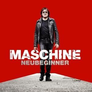 Neubeginner (Del. Version inkl. 2 Bonussongs) - Maschine