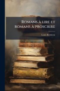 Cover-Bild zum Titel 'Romans Ã lire et romans Ã proscrire' von 'Louis Bethlã(c)Em'