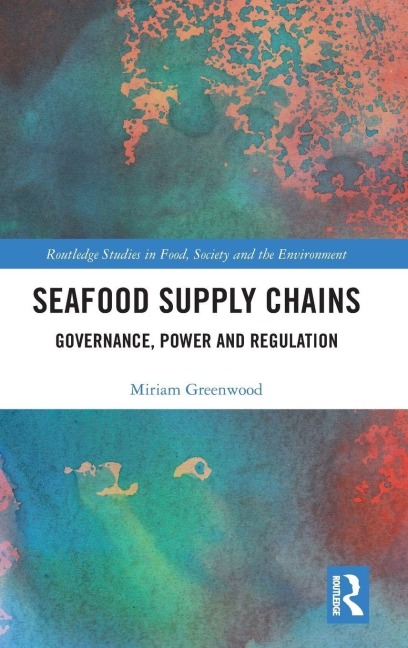 Seafood Supply Chains - Miriam Greenwood