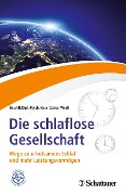 Cover-Bild zum Titel 'Die schlaflose Gesellschaft' von 'Hans-Günter Weeß'