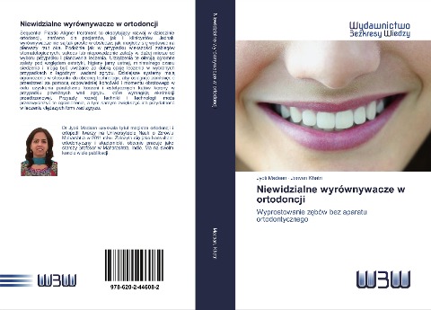 Niewidzialne wyrównywacze w ortodoncji - Jyoti Madaan, Jeevan Khatri