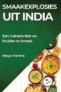 Smaakexplosies uit India - Maya Verma