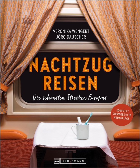 Nachtzugreisen - Veronika Wengert, Jörg Dauscher