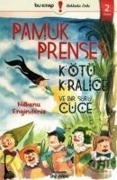 Cover-Bild zum Titel 'Pamuk Prenses Kötü Kralice ve Bir Sürü Cüce' von 'Nilbanu Engindeniz'