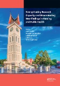 Cover-Bild zum Titel 'Strengthening Research Capacity and Disseminating New Findings in Nursing and Public Health' von ''