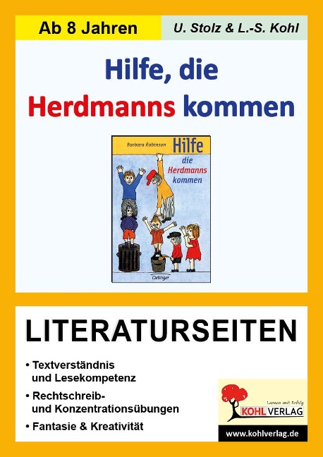 Hilfe die Herdmanns kommen - Literaturseiten - Ulrike Stolz, Lynn S Kohl
