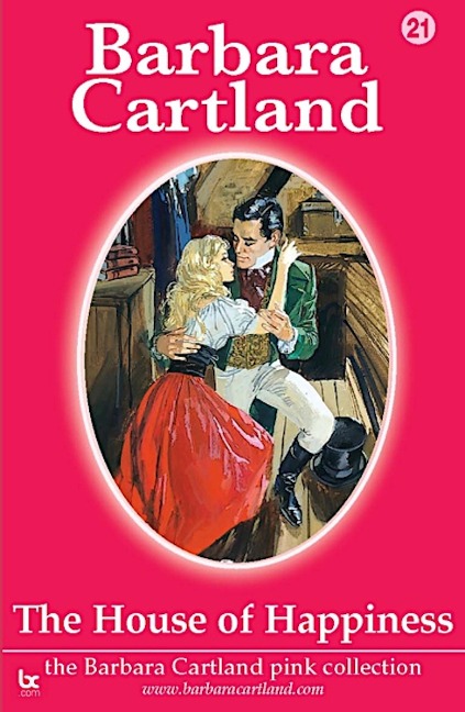 The House of Happiness - Barbara Cartland
