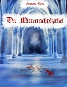 Cover-Bild zum Titel 'Der Mitternachtszirkel' von 'Stephanie Tölle'