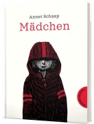 Cover-Bild zum Titel 'Mädchen' von 'Annet Schaap'