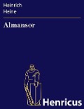 Cover-Bild zum Titel 'Almansor' von 'Heinrich Heine'
