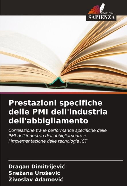 Prestazioni specifiche delle PMI dell'industria dell'abbigliamento - Dragan Dimitrijevi¿, Sne¿ana Uro¿evi¿, ¿Ivoslav Adamovi¿