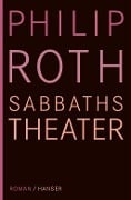 Cover-Bild zum Titel 'Sabbaths Theater' von 'Philip Roth'